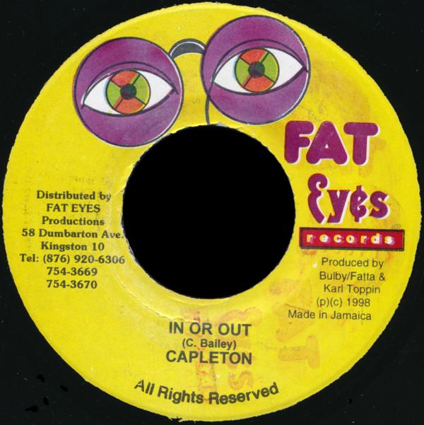 7inch Record CAPLETON - In Or Out NONE Fat Eyes Record 1998 Jamaica Reggae, Ska & Dub Used