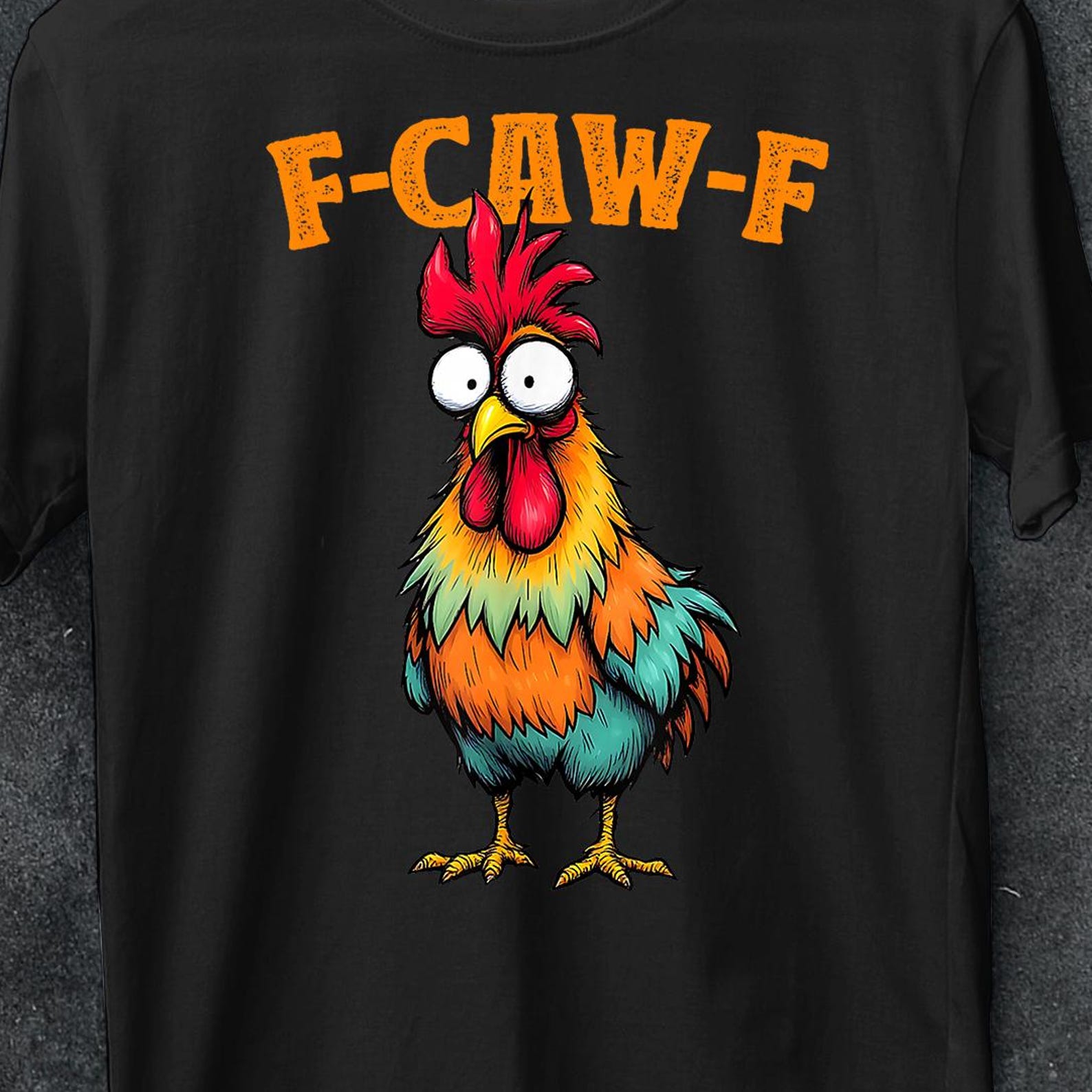 Funny Rooster Meme TShirt, funny tee, Humorous Chicken F-CAW-F Shirt, Joke Farm Animal Graphic Tee, Christmas Chicken T-Shirt, Birthday Gift 2XL