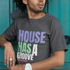 Summer Unisexs Fashion Trend Tshirt  High Quality Comfortable And Casual House Music Tshirt House Has A Groove Edm Rave Tee