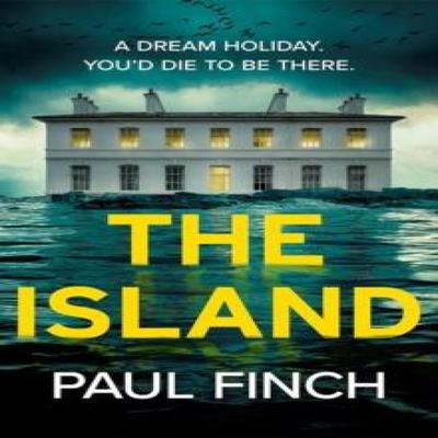 The Island by Paul Finch Paperback Book 9781662526329