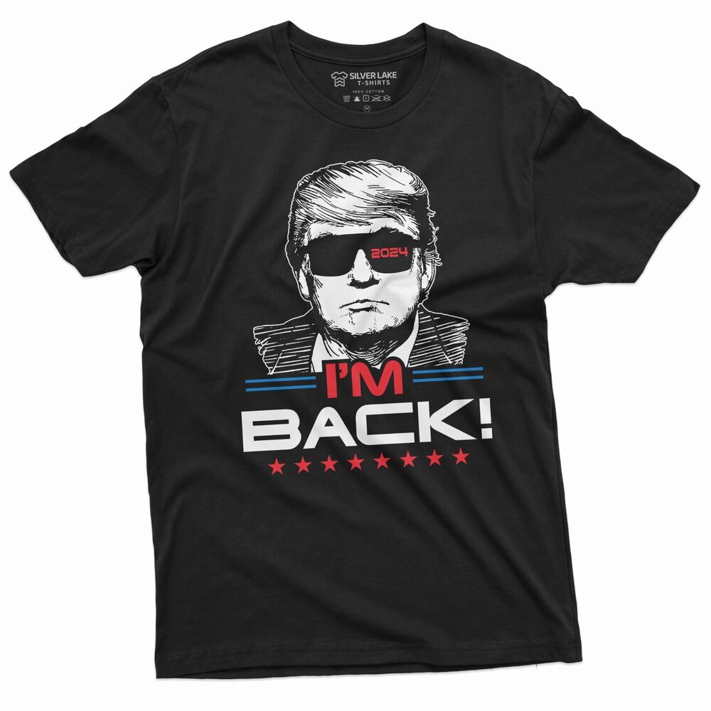Men's Trump Shirt I'M Back Tee Shirt Trump 2024 Shirt Republican Conservative T