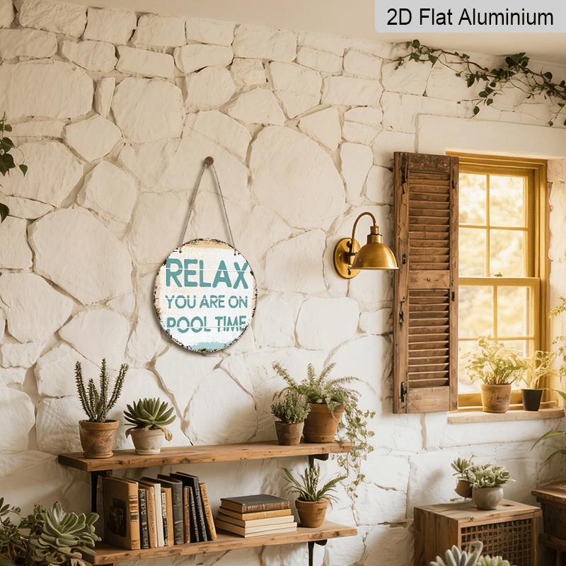 2D Flat, 1pc Round Aluminum Hanging Sign, "Take It Easy, Pool Time" Rustic Teal and White Print, Easy-to-hang Decor, Rustic Summer Leisure Craft