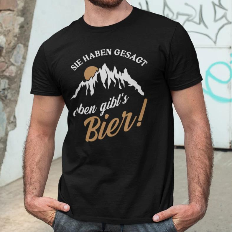 Men s and Women s T-shirts You said there s beer sayings mountains comedy fun funny L