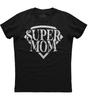 Super Mom Mother's Day Gift Mens Short Sleeve New Cotton Black T-shirt