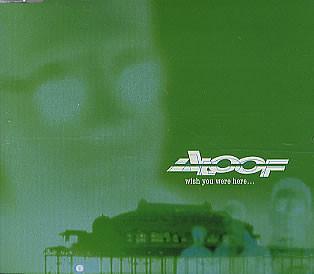 

12inch Record ALOOF - Wish You Were Here... 0630173870EW083 EastWest 1997 UK Dance & Electronica Used