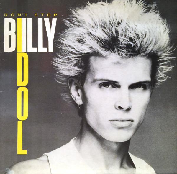 

12inch Record BILLY IDOL Dont Stop CHS44000 Chrysalis 1981 Canada Rock Used