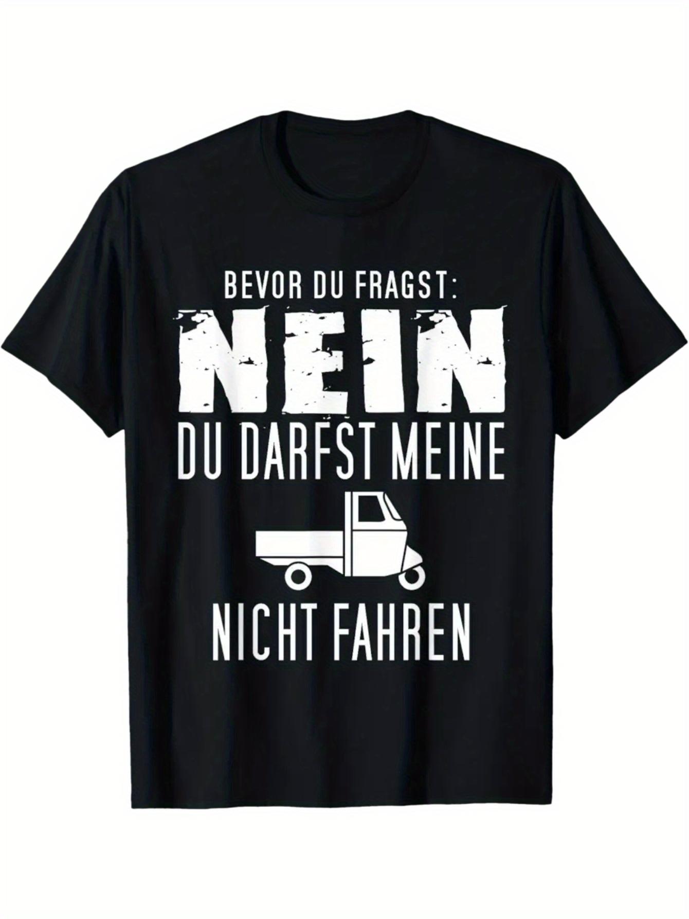 APE Trike Fun German Motorcycle Slogan T-Shirt- Bevor Du Fragst- No I Ape 50 Tricycle- Suitable Scooter L