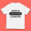 Made In Leicester All Original Parts Vintage Retro Birthday City In East Midlands, England Gift Kids T Shirt