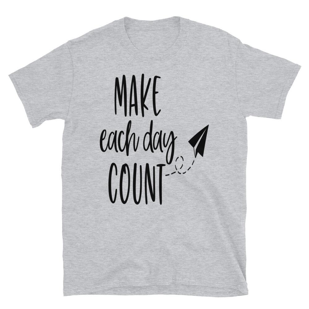Make Each Day Count Paperplane T-Shirt