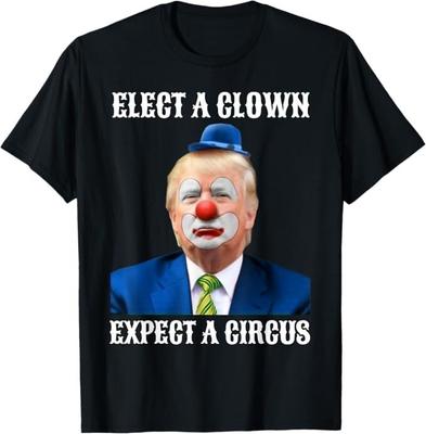 Impeach Anti-Trump Elect A Clown Expect A Circus Fun Gift Unisex T-Shirt Unisex T-Shirt