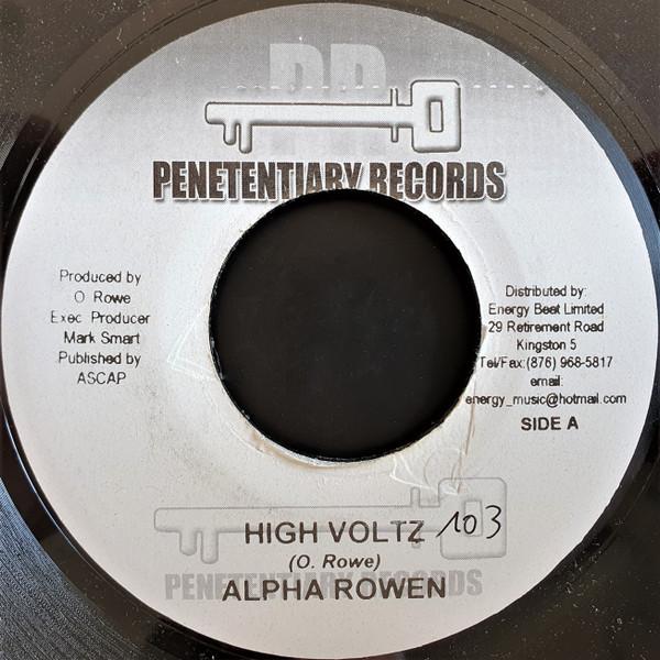 

7inch Record ALPHA ROWEN - High Voltz NONE Penetentiary Re 2004 Jamaica Reggae, Ska & Dub Used