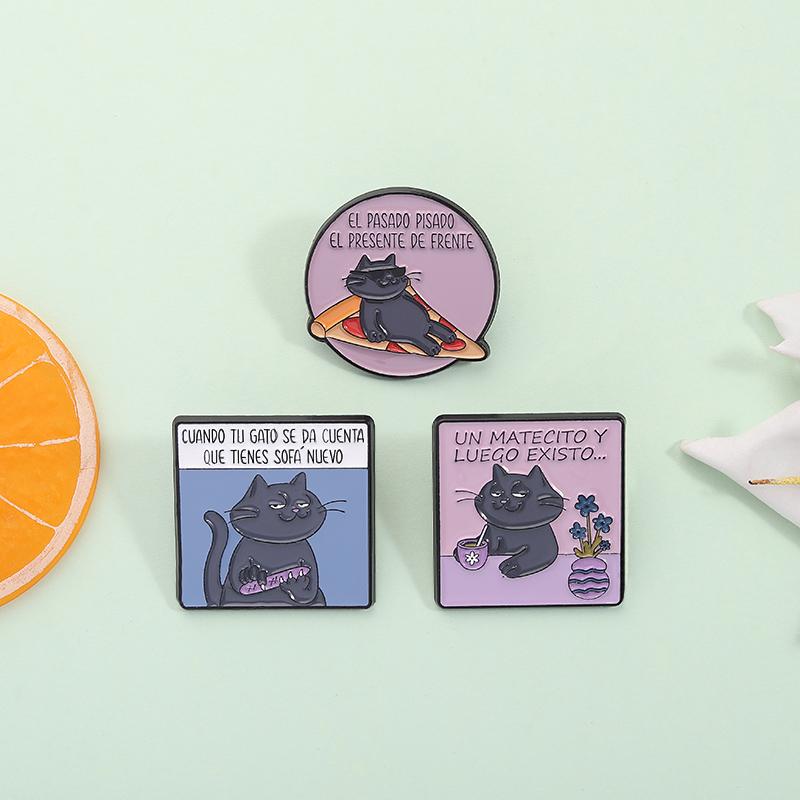 Funny Spanish Quote Enamel Pins Cuando Tu Gato Se Da Cuenta Que Tienes Sofá Nuevo Brooches Lapel Badge Jewelry Gifts for Friends