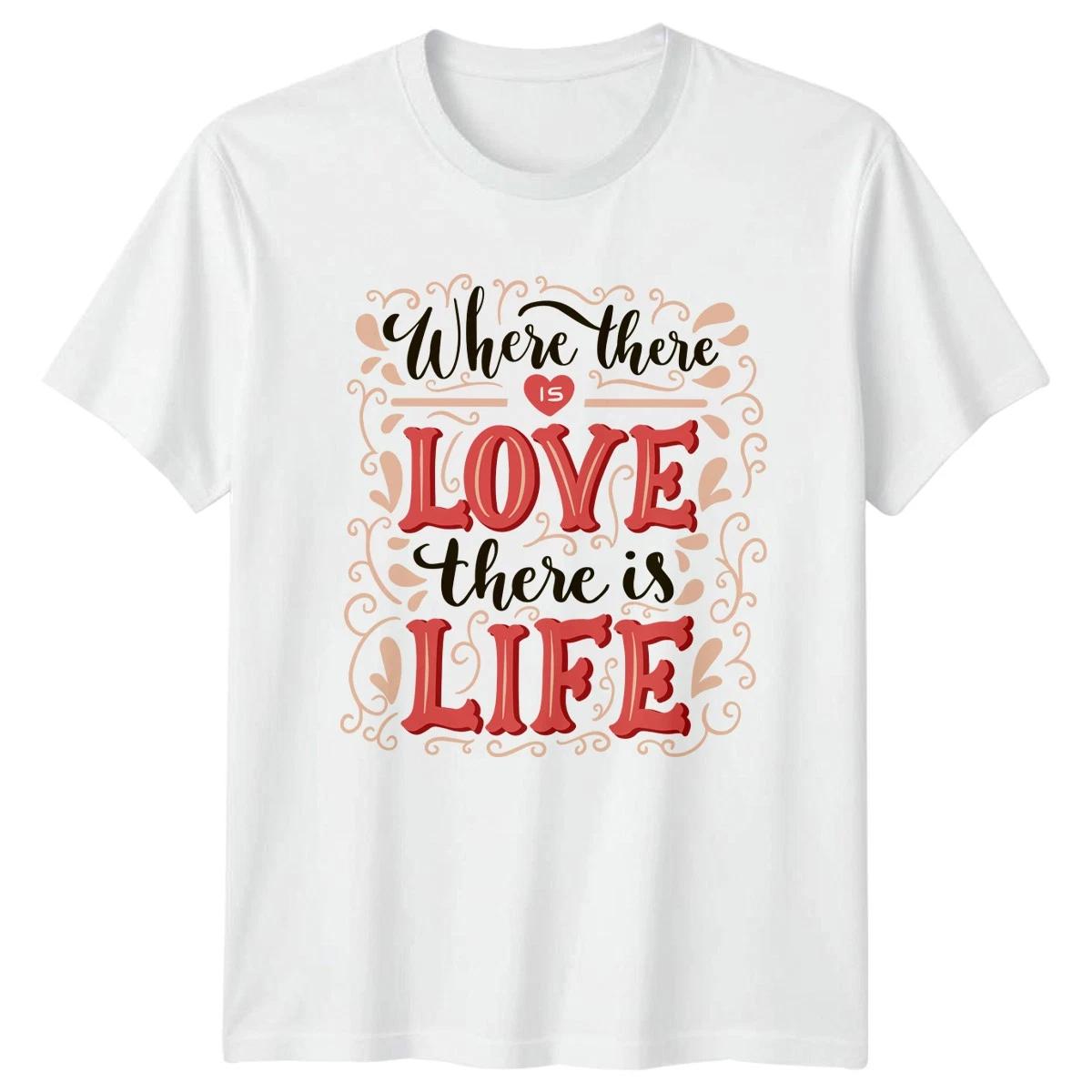 Where There Is Love There T-Shirt Calligraphy Art Relationship Valentines Day XL