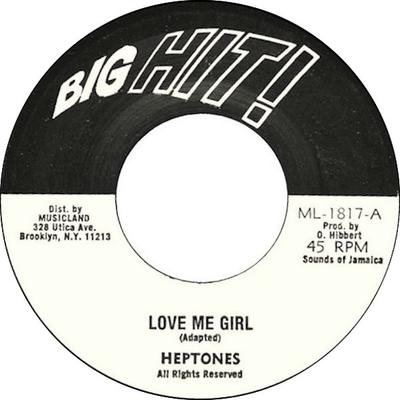 7inch Record HEPTONES - Love Me Girl ML1817 Big Hit! US Reggae, Ska & Dub Used