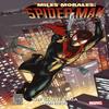 Miles Morales SpiderMan  The Clone Saga Omnibus by Saladin Ahmed Paperback Book 9781804911754