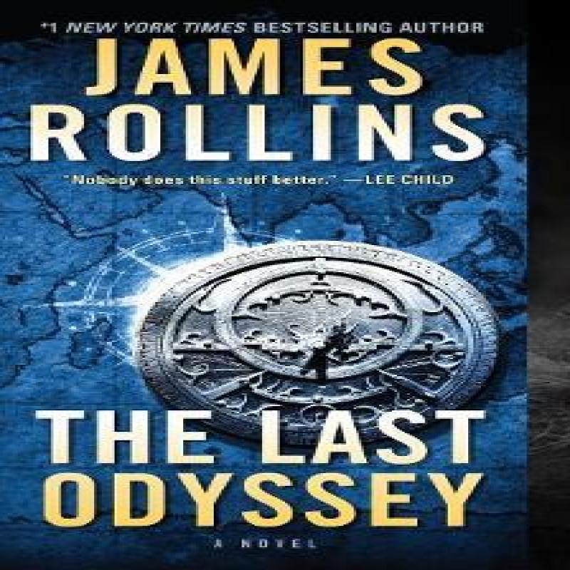 The Last Odyssey by James Rollins Paperback Book 9780062892928