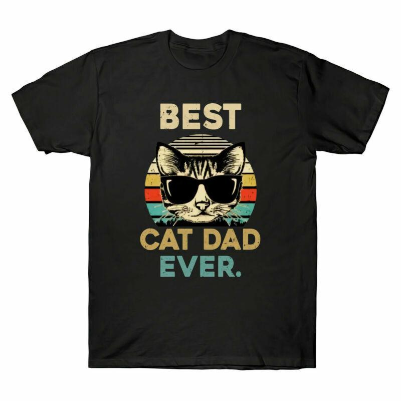 T Dad Shirt Vintage Ever Cat Unisexs Lover Cat Father Tee Cotton Daddy Best Funny S