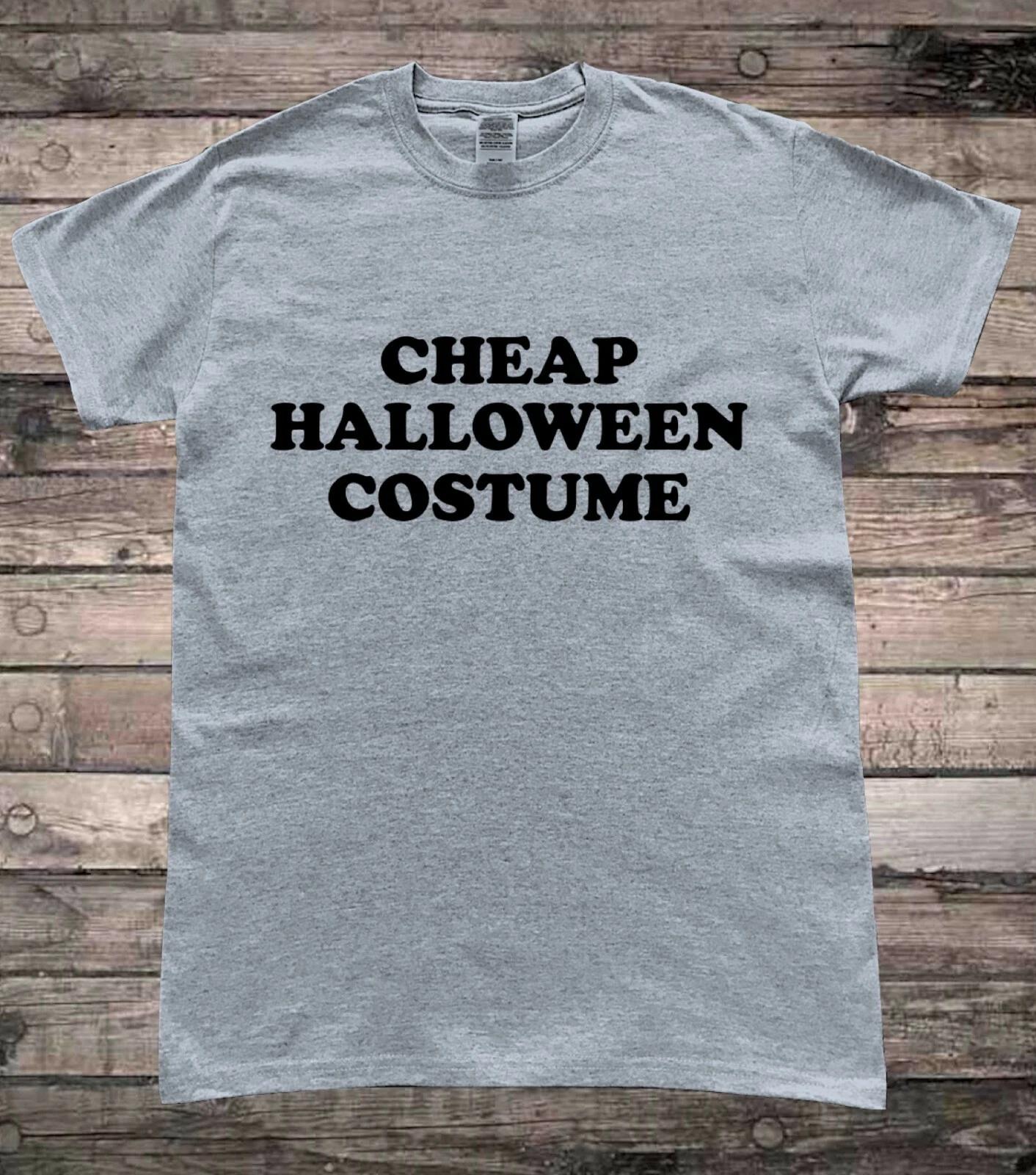 Cheap Halloween Costume Funny Halloween Slogan T-Shirt L