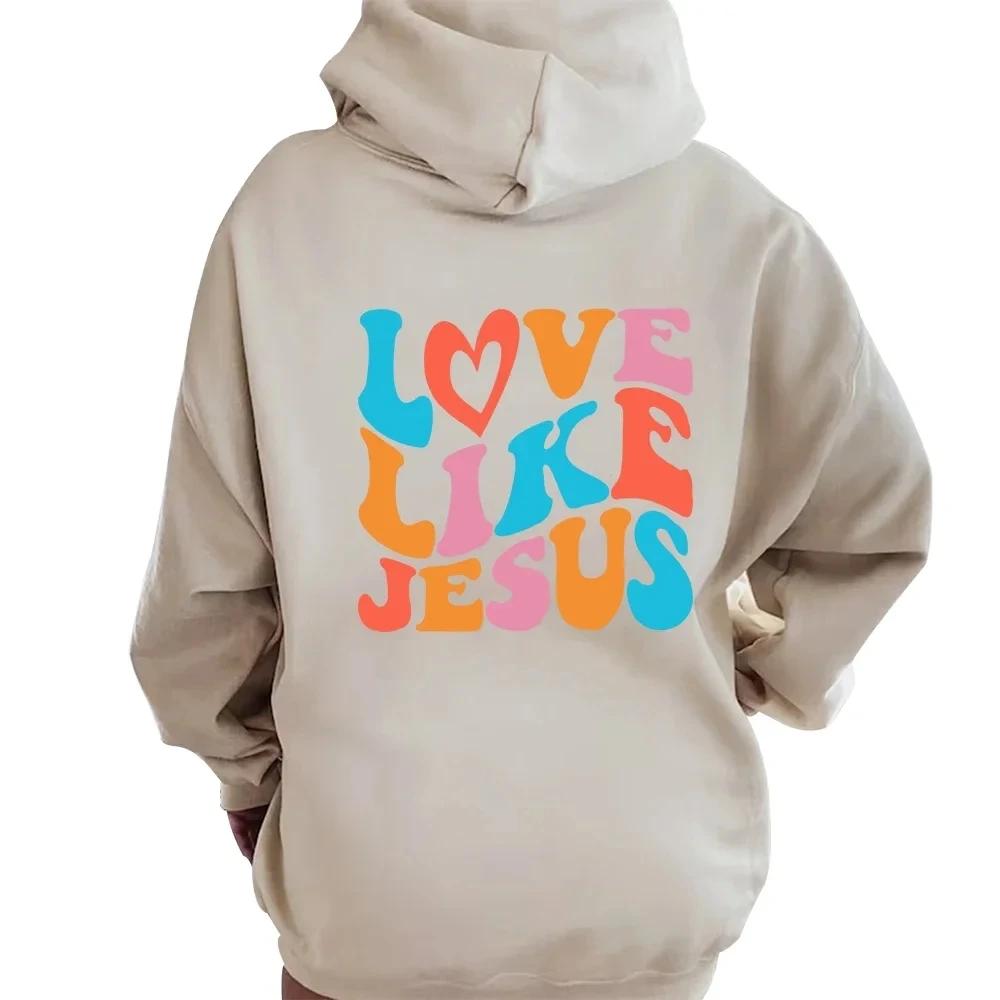 Love Like Jesus Hoodies Autumn Winter Christian Bible Men Women Hip Hop Pullover Comfortable Fleece Thick Warm Sweatshirts