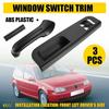 Front Left Window Switch Control Panel Cover Grab Handle For VW Golf MK4 2 Doors