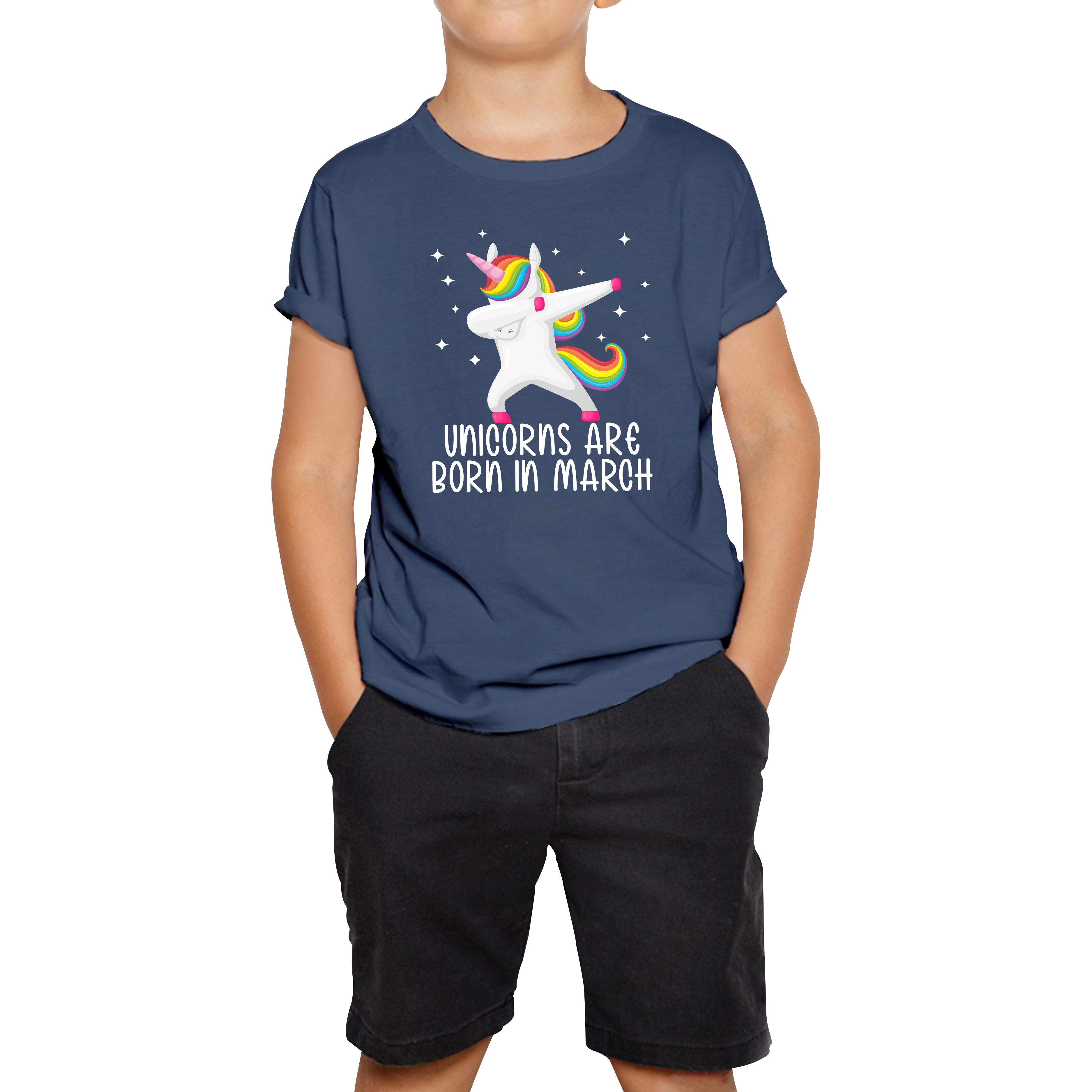 

Unicorns Are Born In March Dabbing Unicorn Funny Birthday Month Novelty Slogan Kids Tee 130