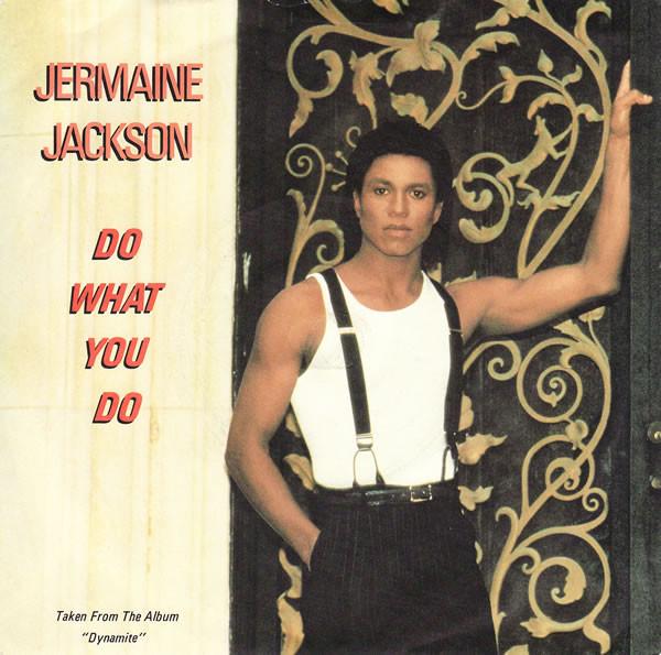 7inch Record JERMAINE JACKSON - Do What You Do ARIST609 Arista 1985 UK Soul/Funk Used