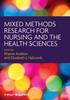 The Mixed Methods Research for Nursing and the Health Sciences Book