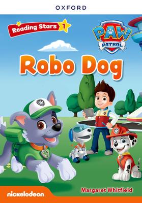 Reading Stars PAW Level Robo Dog Patrol 1