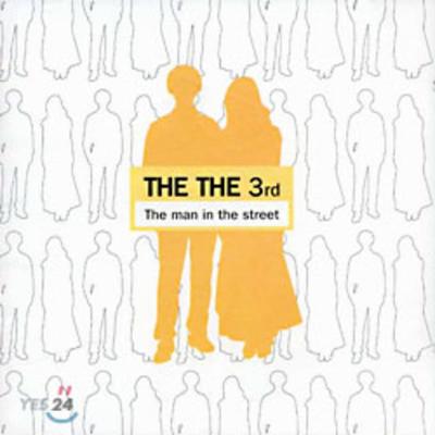 More and More (The The) 3house - The Man In The Street