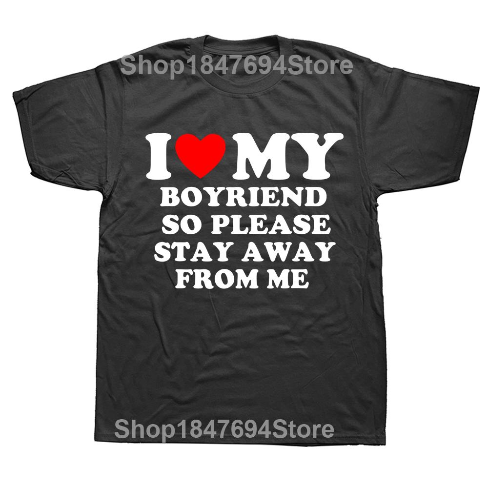 Vtipná trička I Love My Boyfriend Grafická Bavlna Streetwear Krátký Rukáv Dárky k Narozeninám I Heart My Boyfriend Tričko Pánské