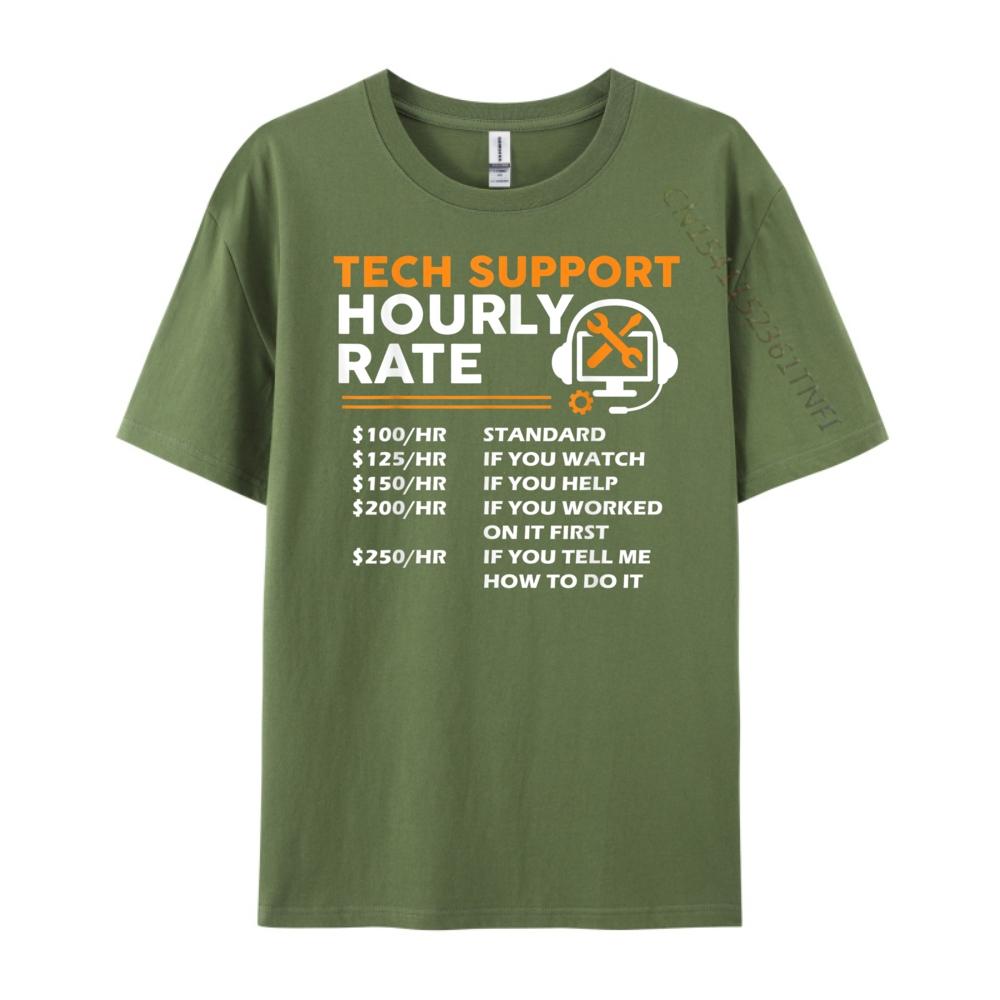 Tech Support Hourly Rate It Engineer Tech Computer Geek Printed Tshirt Short Sleeve Tshirt Figures