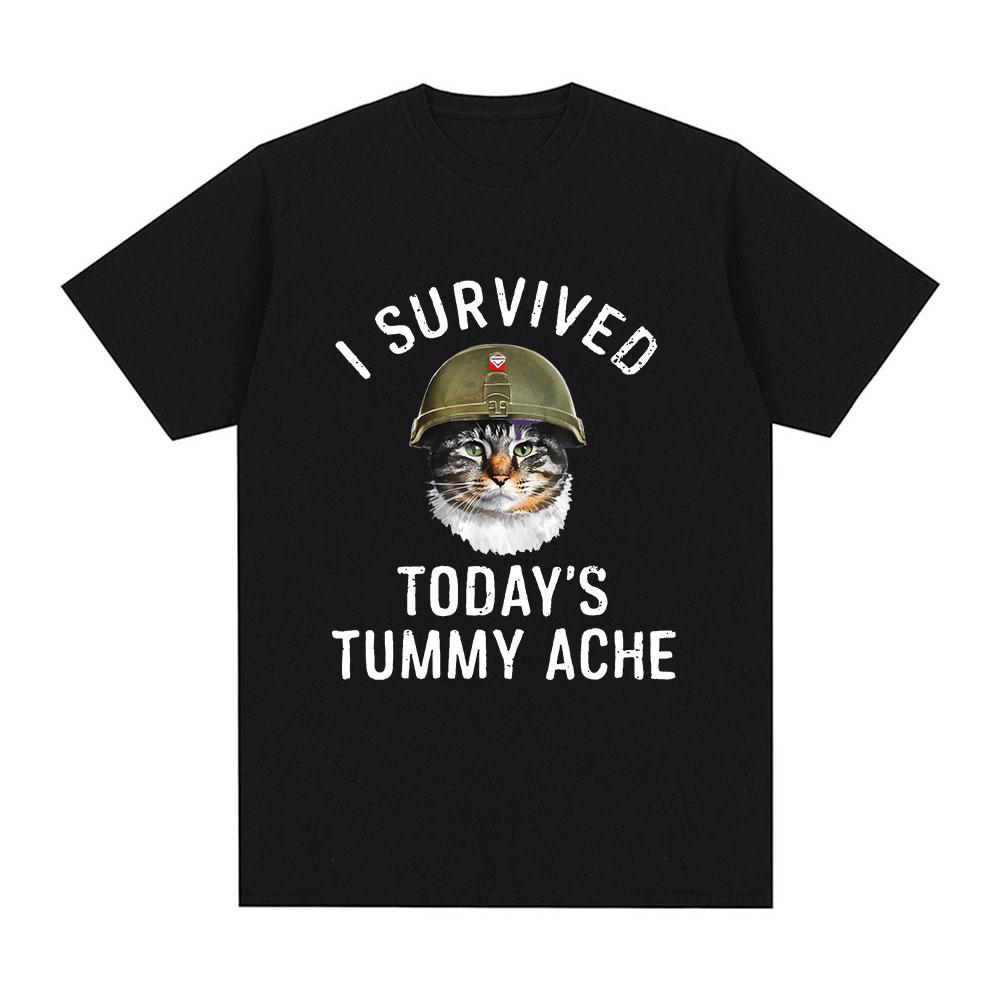 I Survived Today's Tummy Ache T-Shirt Funny Cat Meme Short Sleeve T Shirt Men Women Cotton Casual Oversized T Shirts Streetwear