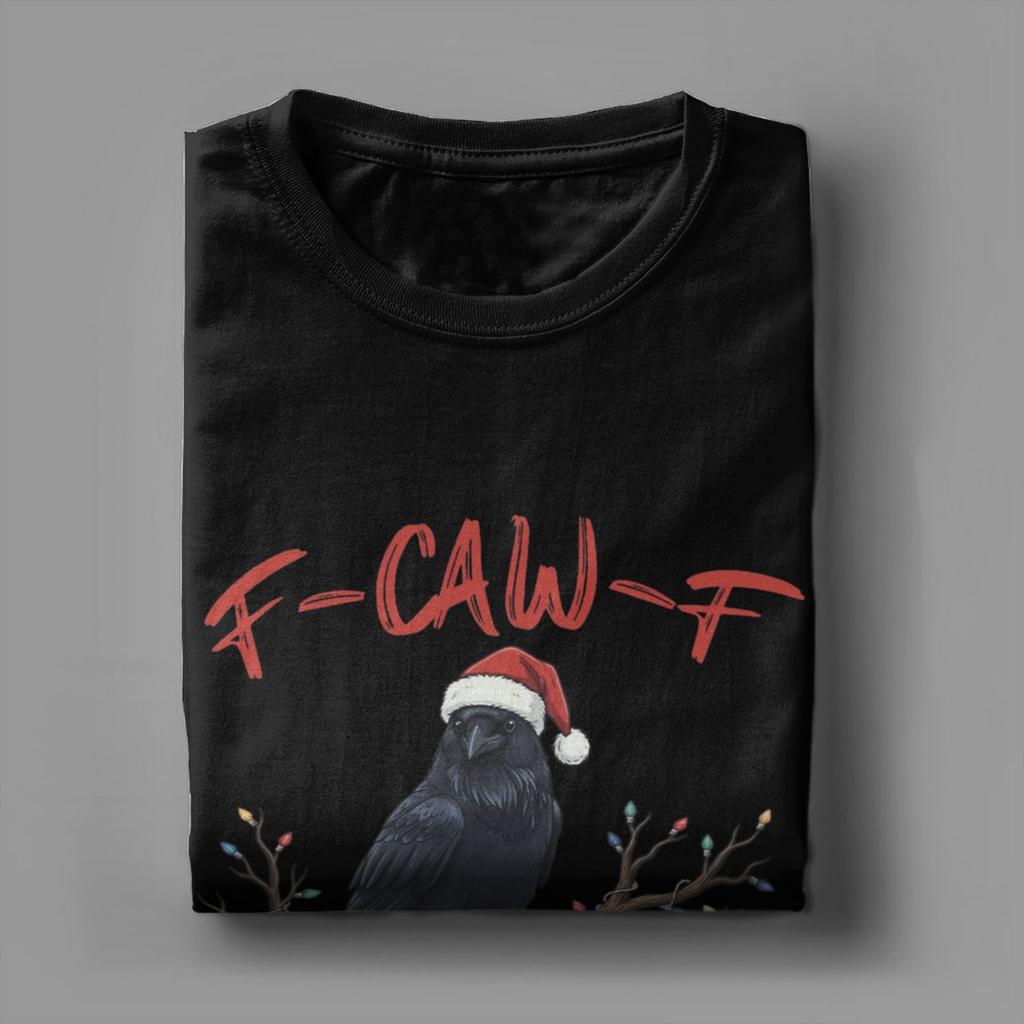 Crow F-Caw-F Merry Christmas Men T Shirts  Vintage Tees Short Sleeve O Neck T-Shirt 100% Cotton Graphic Tops