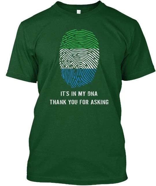 

Sierra Leone Dna S Its In My Thank You For Asking TTshirt Made in USA to 5XL L