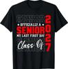 My Last First Day Senior 2027 Senior Year Class of 2027 T-Shirt