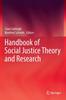 The Handbook of Social Justice Theory and Research Book