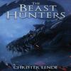 The Beast Hunters by Christer Lende Paperback Book 9788269215014