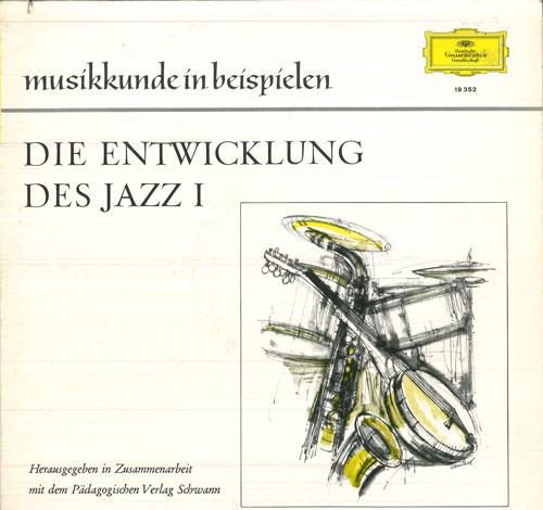 LP Record VARIOUS - Musikkkunde In Beispielen - Die Ent 19352 DEUTSCHE GRAMMO Germany Jazz Used