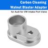 Carbon Cleaning Walnut Blaster Adapter for   for VW Intake Port Valve