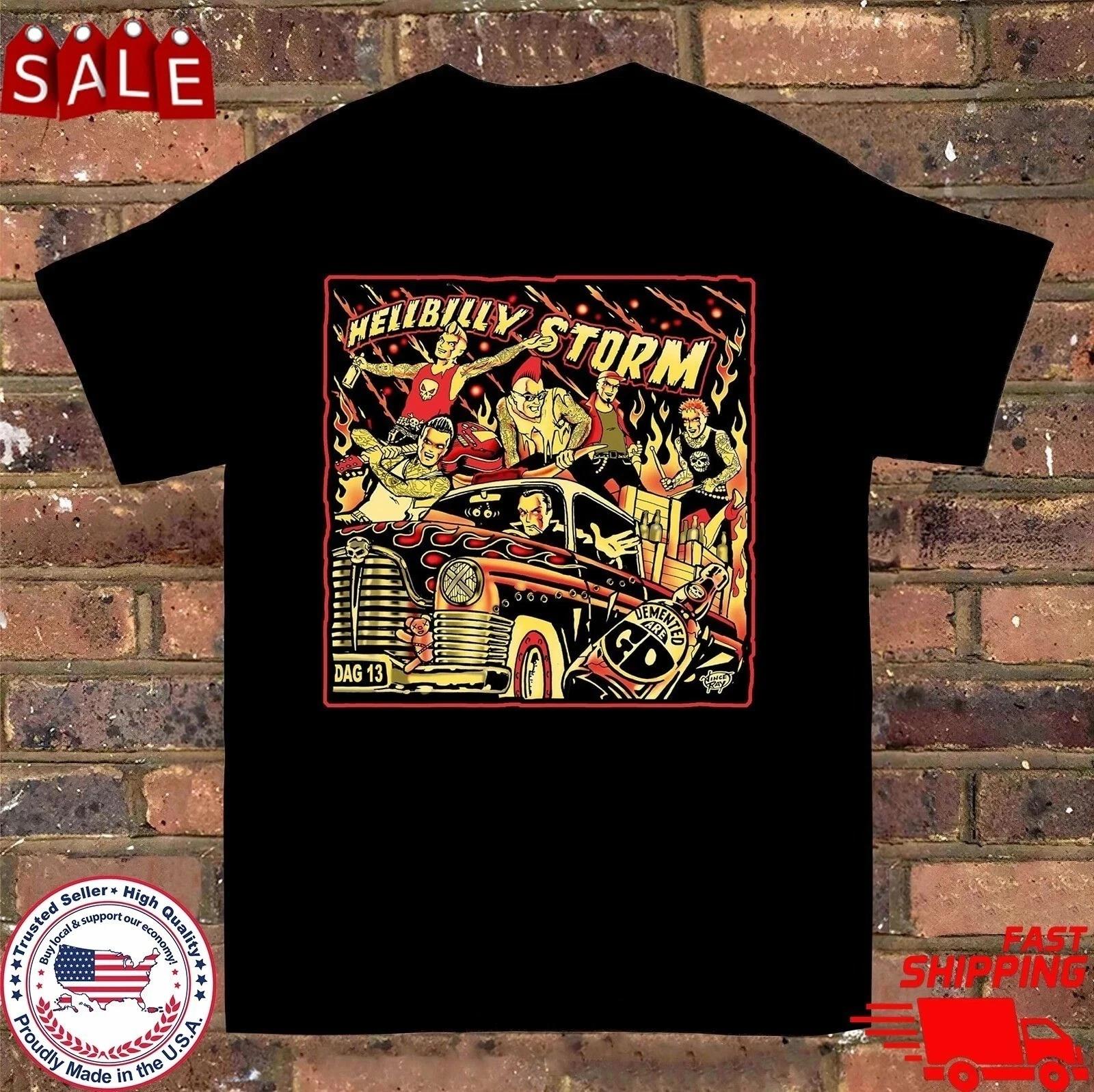 DEMENTED ARE GO Band Album Hellbilly Storm T Shirt Size S-3XL 4XL