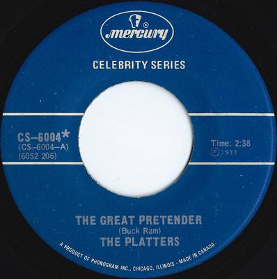7inch Record PLATTERS  The Great Pretender  Only You CS6004 Mercury 1973 Canada SoulFunk Used
