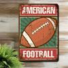 1PC American Football Tin Sign - Vintage Retro Wall Art for Sports Bar & Man Cave, 8x12 Inches (20x30cm)