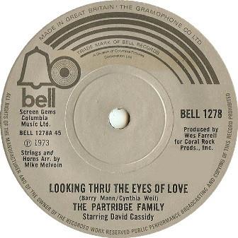 

7inch Record PARTRIDGE FAMILY STARRING DAVID CA Looking Thru The Eyes Of Love BELL1278 Bell Records 1973 UK Rock Used