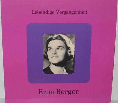 LP Record ERNA BERGER  Lebendige Vergangenheit  Erna Berg LV234 Lebendige Verga Austria Classical Used
