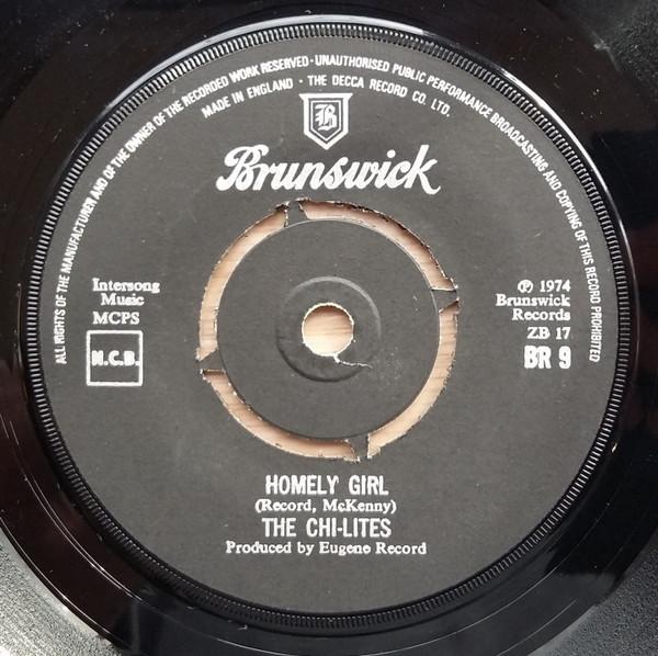 

7-дюймовая пластинка CHI-LITES - Homely Girl BR9 Brunswick 1974 UK Соул/Фанк Б/У