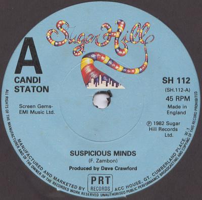 7inch Record CANDI STATON - Suspicious Minds SH112 Sugar Hill Reco 1982 UK Soul/Funk Used