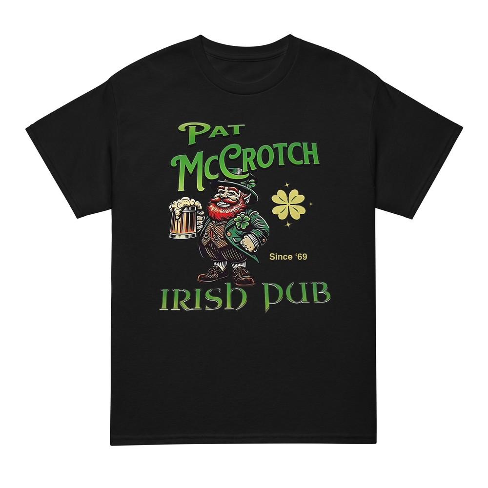 Pat Mccrotch Irish Pub St Patricks Day Dirty Adult Drink TShirt