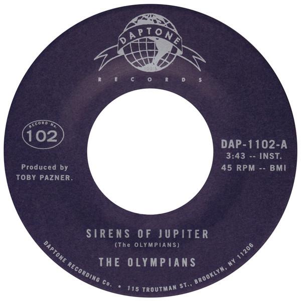 

7inch Record OLYMPIANS - Sirens Of Jupiter / Apollo s Mood DAP1102 DAPTONE 2016 US Soul/Funk