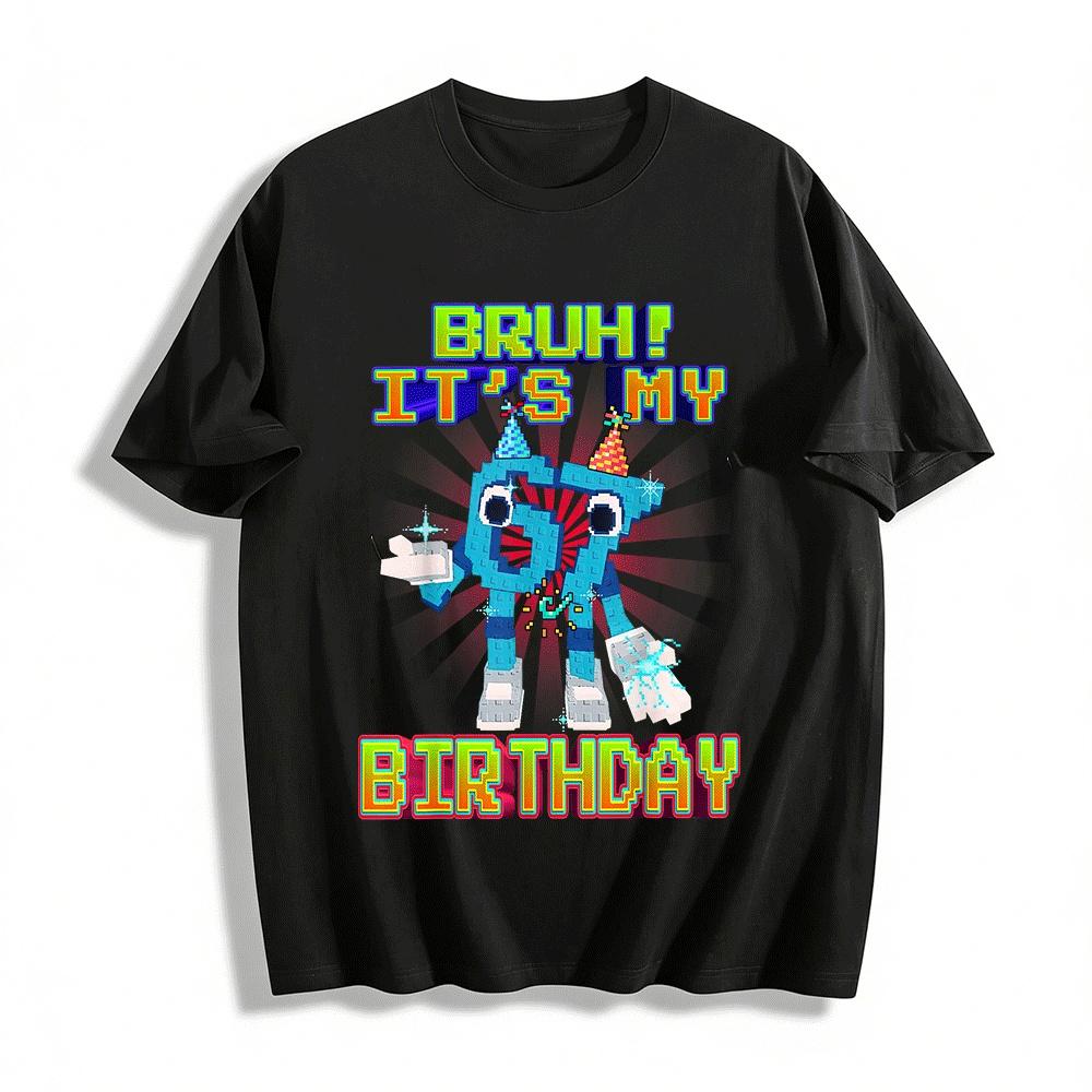 Pixel Style Birthday Themed Top Bruh It s My Birthday Pure cotton T-shirt XXS