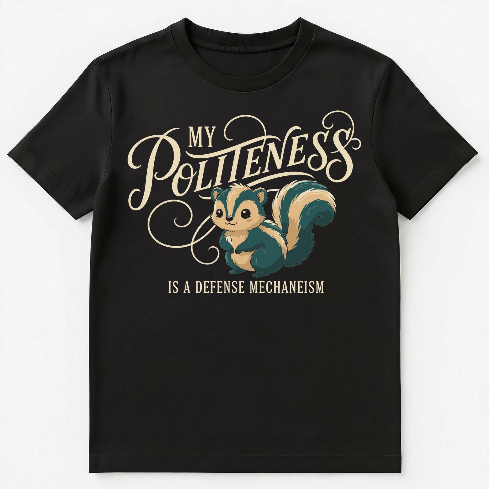 

Polite Skunk Humor Animal Design Unisex T-Shirt S